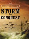 Storm and Conquest